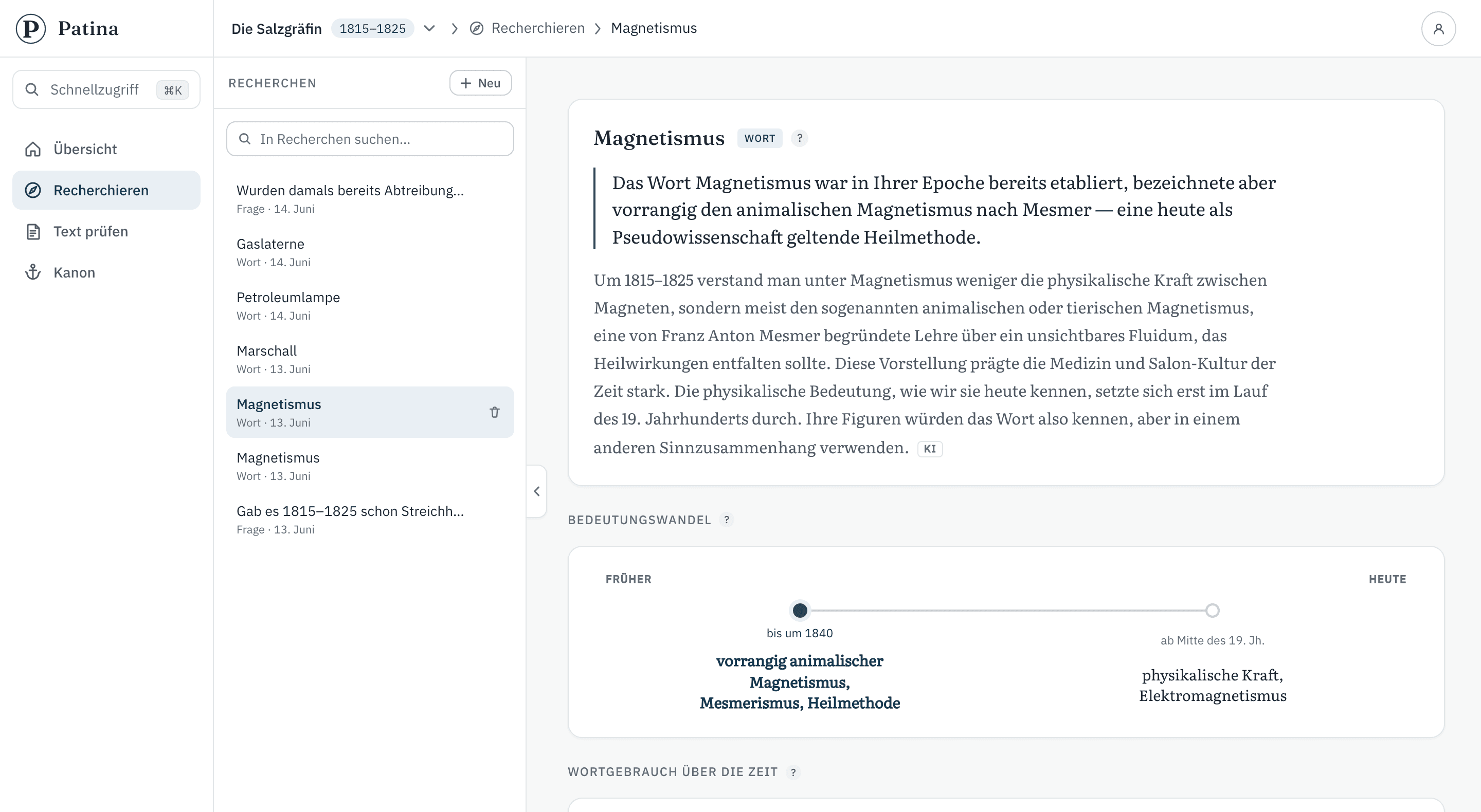 Die Recherche von Patina: zum Wort „Magnetismus“ ein Verdikt mit kurzer Einordnung und eine Zeitleiste, die den Bedeutungswandel von einst zu heute zeigt.